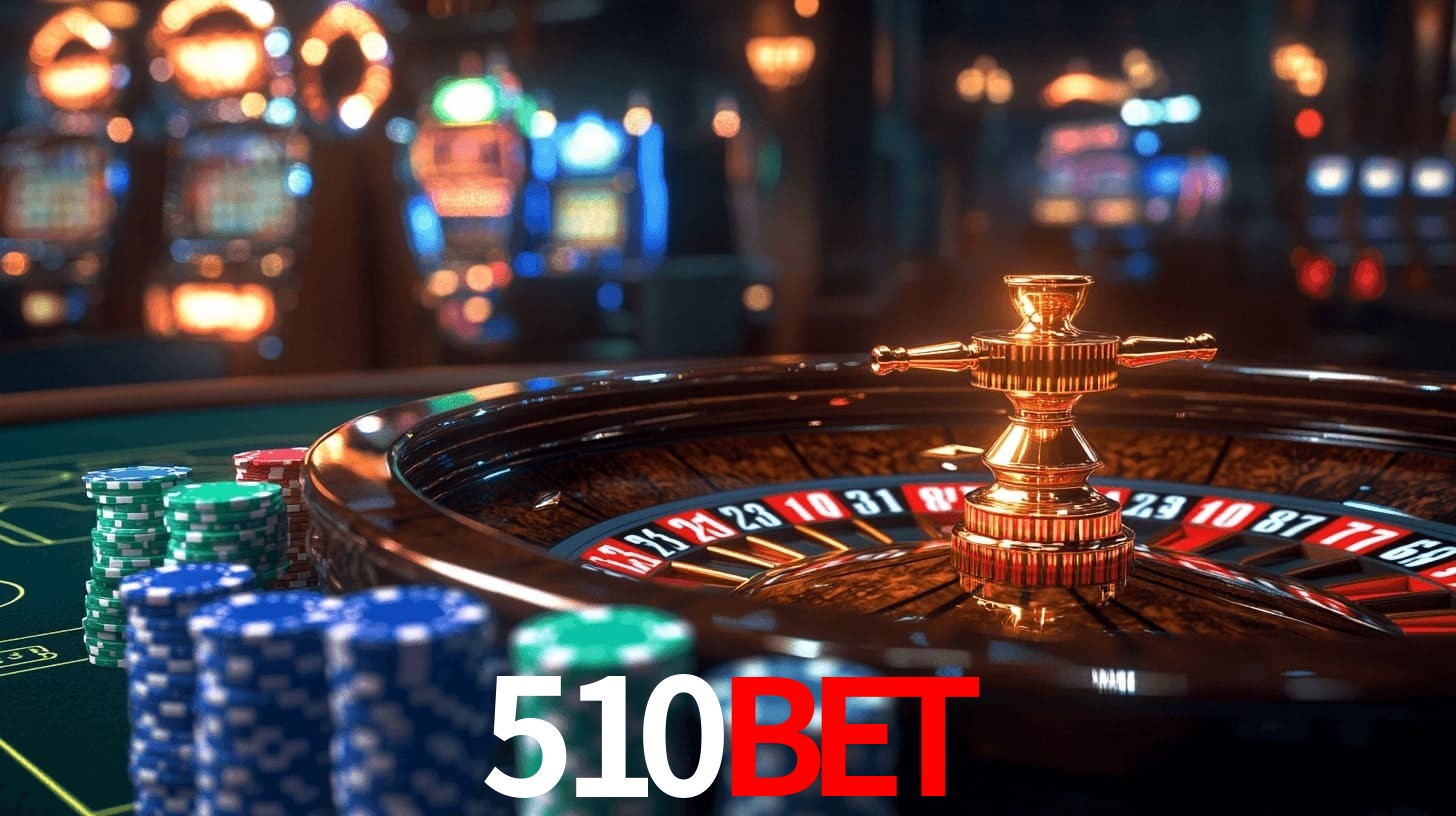 510bet - Cassino Brasil 24 Horas - 510bet.com